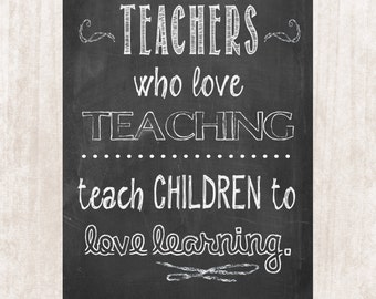 Teacher Appreciation gift Teacher quote Teacher printable