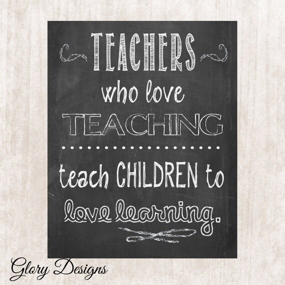 Teacher Appreciation gift Teacher quote Teacher printable