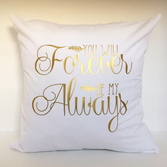 Items similar to Forever my always pillow case pillow cover on Etsy