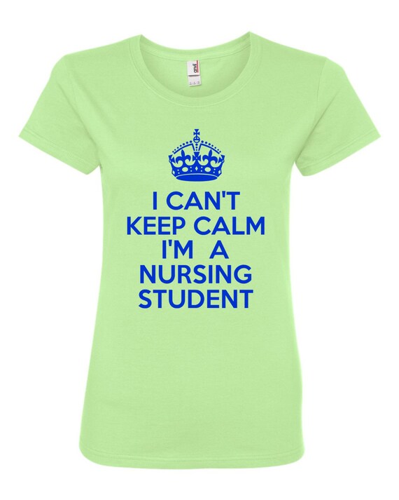 Items Similar To Funny I Can t Keep Calm I m A Nursing Student Fashion items-similar-to-funny-i-can-t-keep-calm-i-m-a-nursing-student-fashion