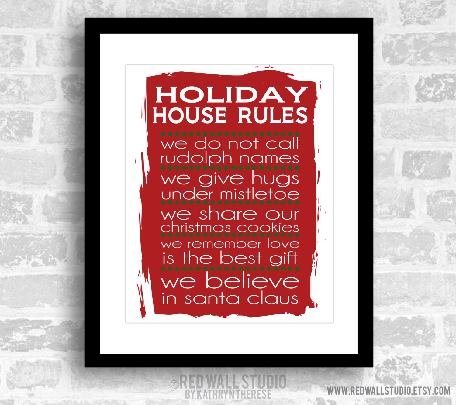 Christmas Decor Holiday House Rules Art Print by RedWallStudio