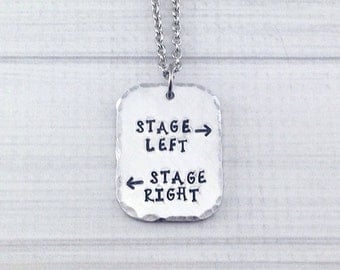 Stage Left Stage Right Theatre Performer Thespian Necklace - Break a Leg Opening Night Closing Night Gift