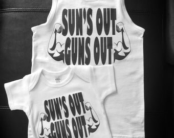 Sun's Out Guns Out bodysuit, tank top or t-shirt novelty gift weight lifting muscles