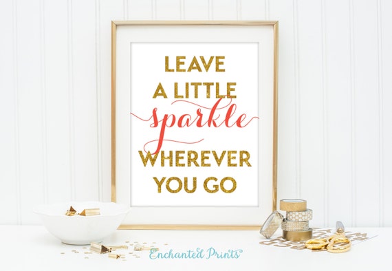 leave a little sparkle quotes