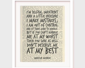 Marylin Monroe Quote Print, Love Quote Printable, I'm selfish, impatient, If you can't handle me at my worst, Printable Quote, Dictionary