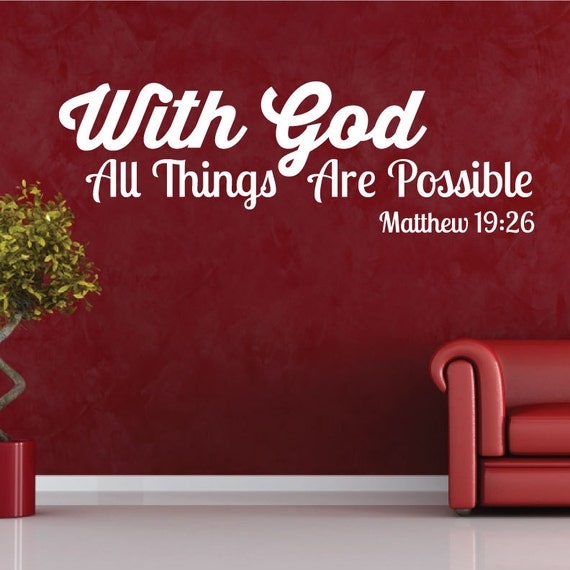 With God All Things Are Possible Decal 0070 Scripture Wall