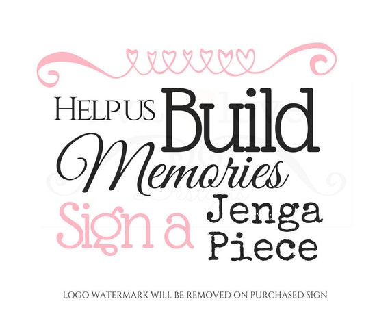 PRINTABLE Build Memories Sign A Jenga Piece Guest Sign In