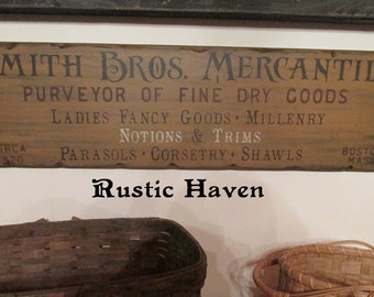 Primitive Vintage Advertising Style Wooden Sign ~ Smith Bros. Mercantile 9.25" x 32"