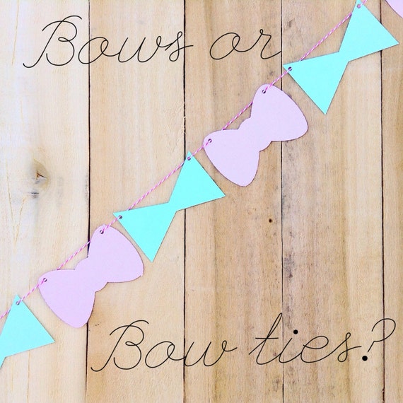 Items Similar To Bows Or Bow Ties Gender Reveal Garland On Etsy 7652