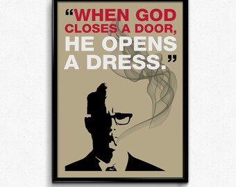 Mad Men Poster Roger Sterling Quote - Closes door, opens dress - Art Print, Multiple Sizes - 8x10 to 24x36 - Vintage Style Minimal