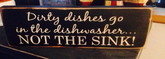 dirty-dishes-go-in-dishwasher-funny-handpainted-primitive-wood