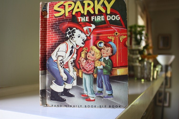 Sparky the Fire Dog Rand McNally Elf Book