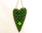 Happy St. Patrick's Day Heart Shaped Sign, Wall Hanging, Green Heart, Green Shamrock, Green Clover, St. Patrick's Day Sign, Tole Painted