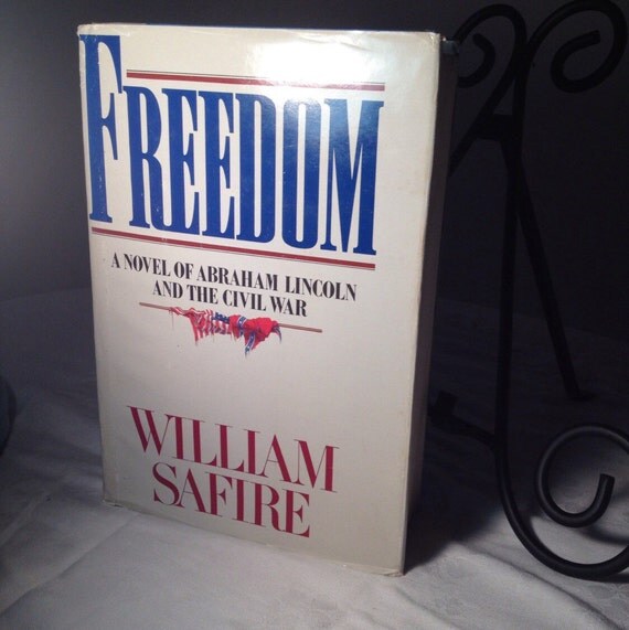 Vintage Hardcover Novel Freedom By William Safire 1987