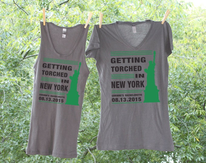 Getting Torched in New York Bachelorette Bash Personalized Bachelorette Party Shirts - Sets - AH
