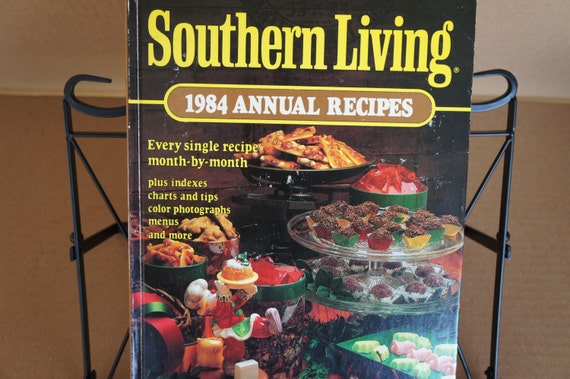 1984 Vintage Cookbook Southern Living 1984 Annual Recipes Good