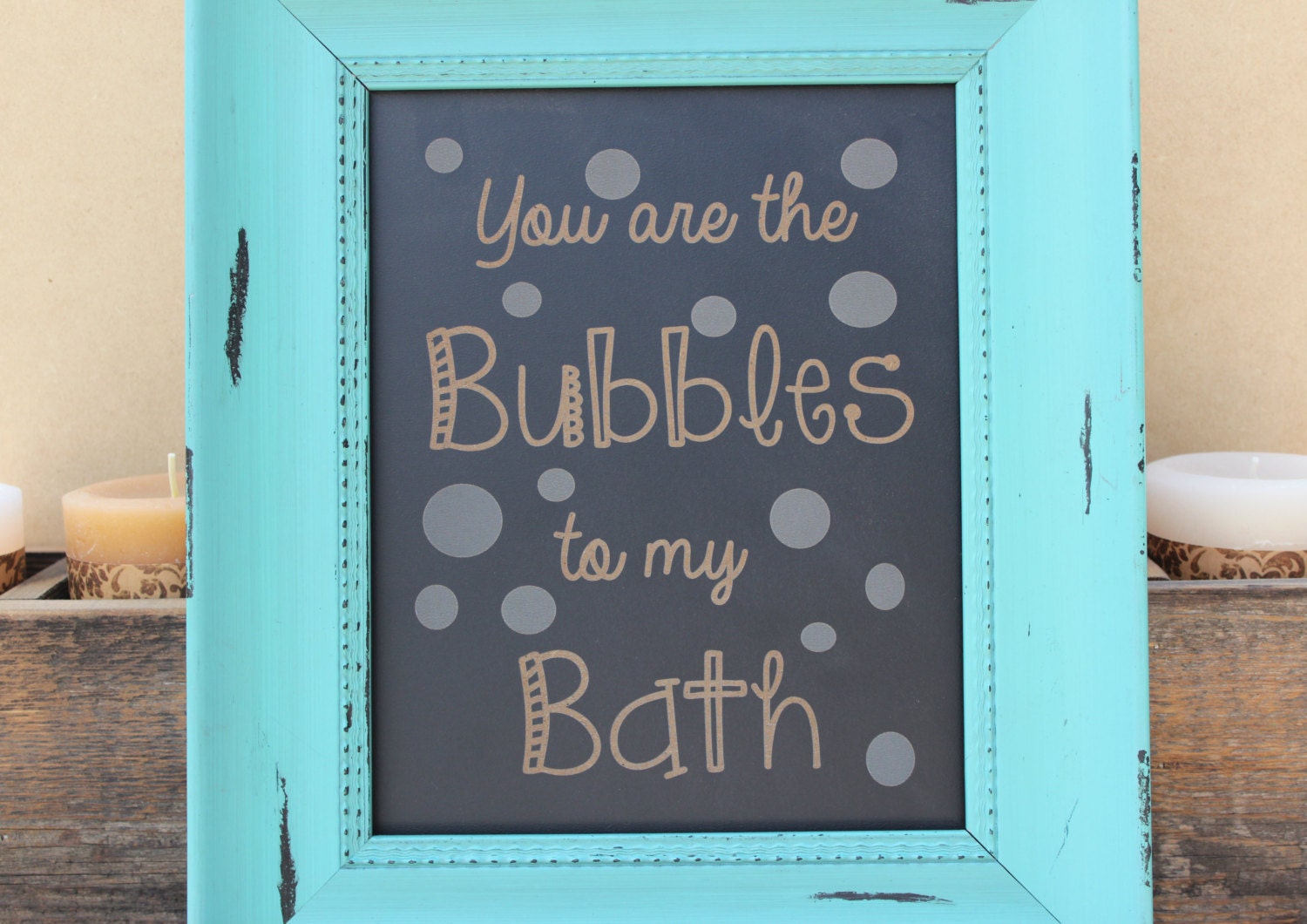 chalkboard laser engravedbubbles to my bath bathroom sign