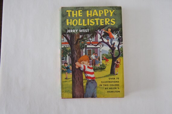 the happy hollisters by jerry west the happy hollisters by jerry west
