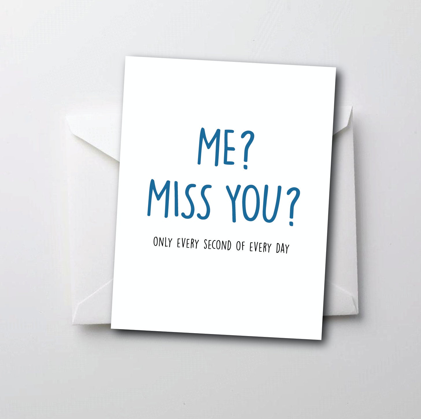 Funny I Miss You Card Me Miss You Only Every by TheSourPeach