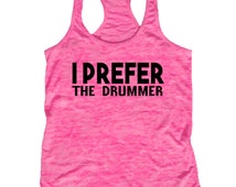 i prefer the drummer t shirt