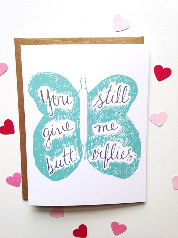 Cute Valentine's Card You Still Give Me Butterflies by alpdesign