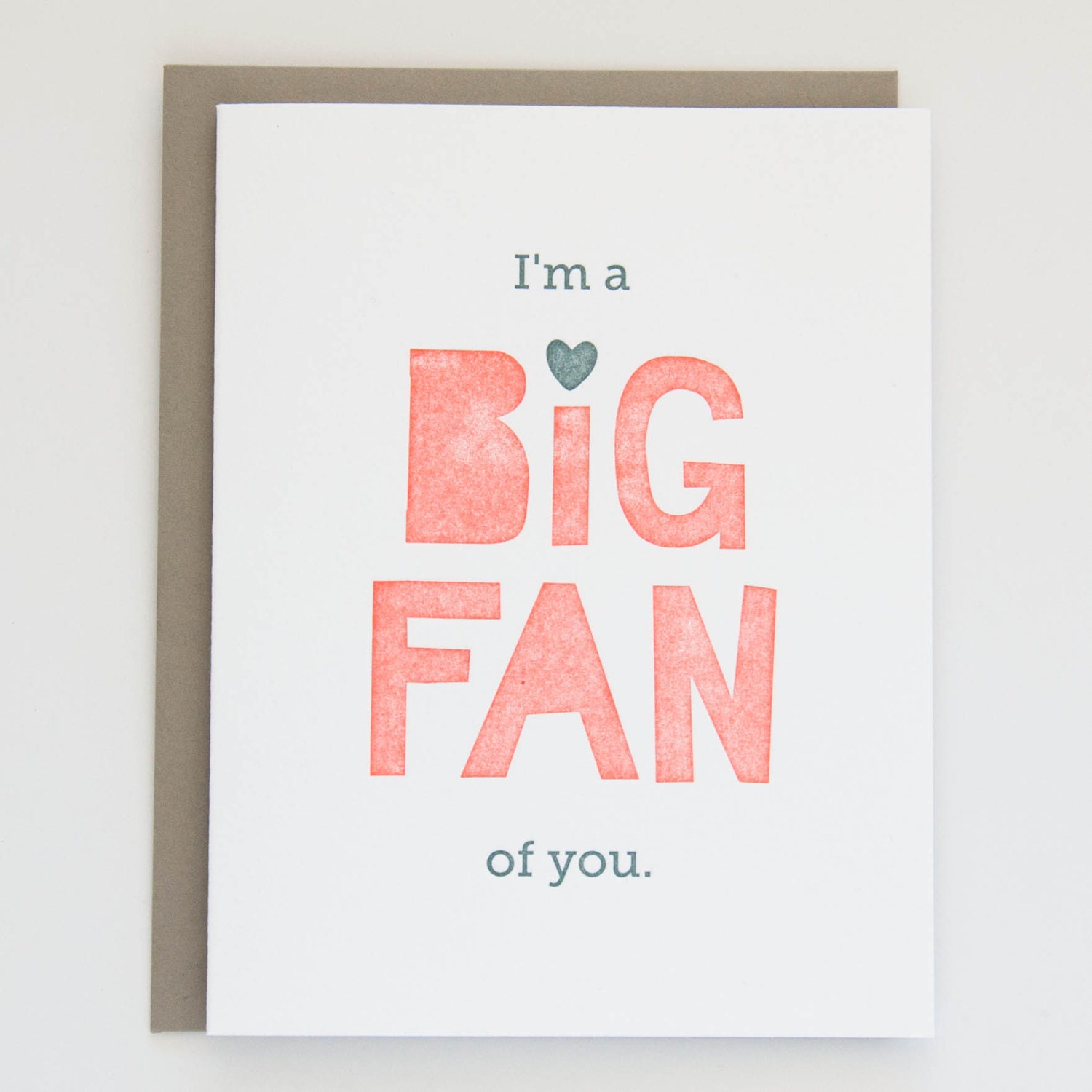 i-am-a-big-fan-of-you-friendship-love-by-hairpinletterpress