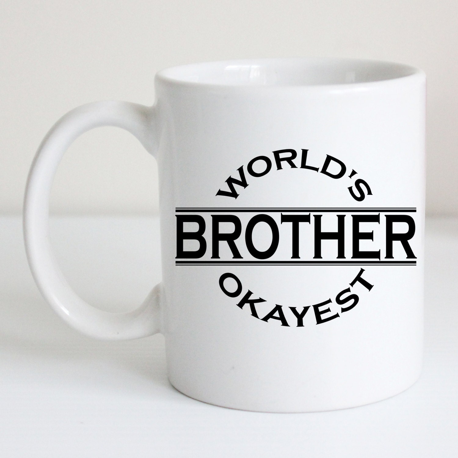 World's Okayest Brother Coffee Mug Funny Tea Cup