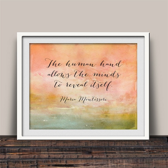 maria montessori the human hand quote fine art print by kokabella