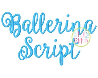 Ballerina Script Embroidery Font .75", 1.25", 1.75" & 2.25" Letters and numbers in four sizes, INSTANT DOWNLOAD now available