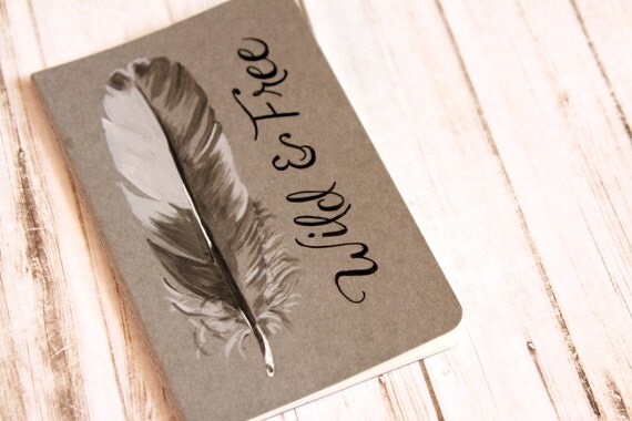 Wild and Free Feather Notebook by WaterfallTree on Etsy