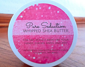 Whipped Shea Body Butter with Vitamin E -- Pure Seduction -- 4 oz Jar