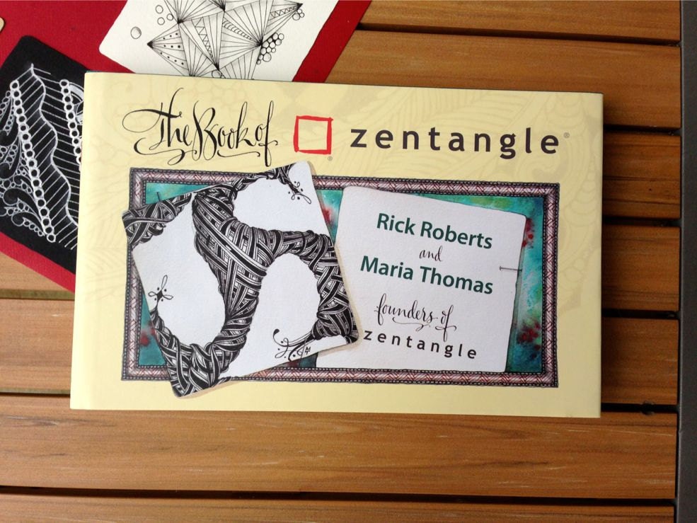 The Book of Zentangle by Rick Roberts and Maria Thomas The