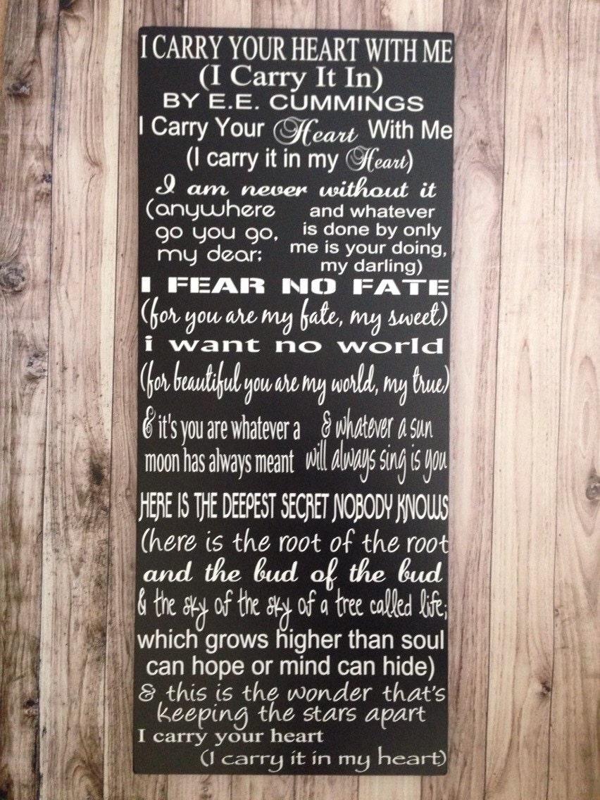 I Carry Your Heart With Me EE Cummings Poem E.E. Cummings I