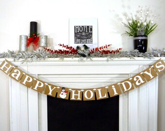 Rustic Christmas banner-Happy Holidays Christmas garland-Natural Holiday Decor-Snowman Christmas decoration-Holiday Photo Prop- Wall Hanging