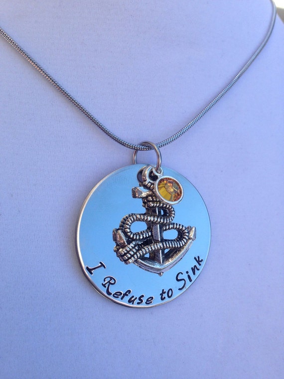 I Refuse to Sink necklace or key chain with by StampsofLove4