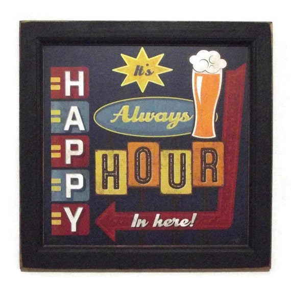 Craft Beer Sign Happy Hour Beer Sign Funny Sign Man Cave