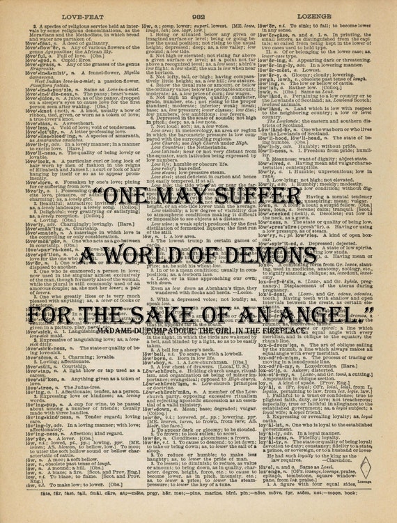 one may suffer a world of demons for the sake of an angel