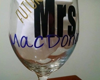 Future Mrs Wine Glass