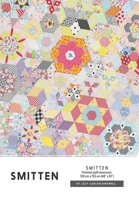 Smitten Quilt Pattern by Lucy Carson Kingwell