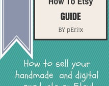 ... Sell On Etsy, Etsy Guide for beginners, How To Etsy, Etsy Selling ... Sell On Etsy, Etsy Guide for beginners, How To Etsy, Etsy Selling