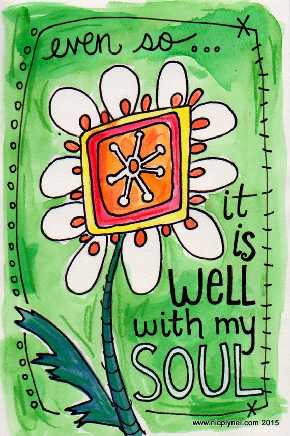 Items similar to It is Well With My Soul Flower Illustrated Watercolor