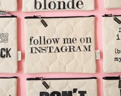 follow me on instagram quilted pouch