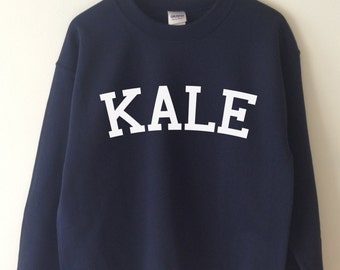 KALE Sweatshirt High Quality SCREEN PRINT for Retail Quality Print Super Soft fleece lined unisex Ladies Sizes. Worldwide Shipping S-2xl