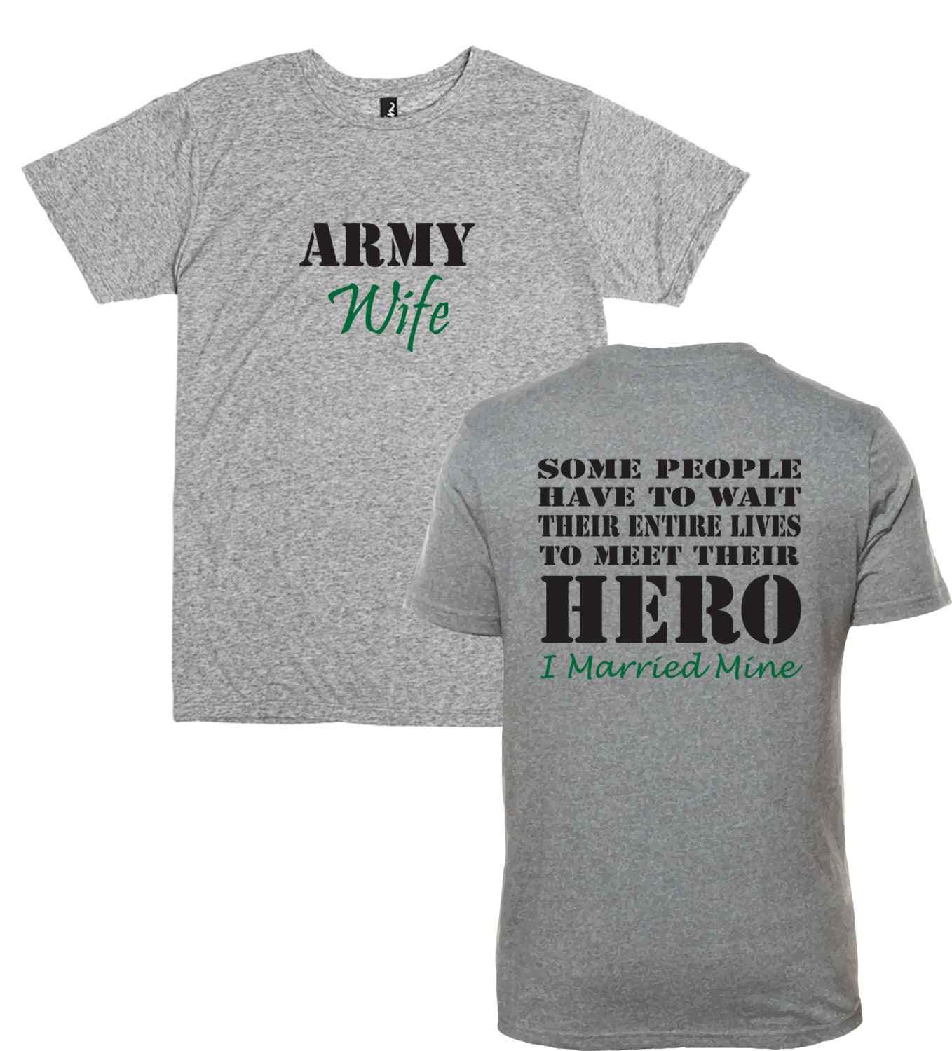 Army Wife Shirt Front And Back Gray 6672