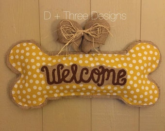 Dog Bone Welcome Burlap Door Hanger, Dog Lover Wreath, Wall Hanging, You Pick Your Colors