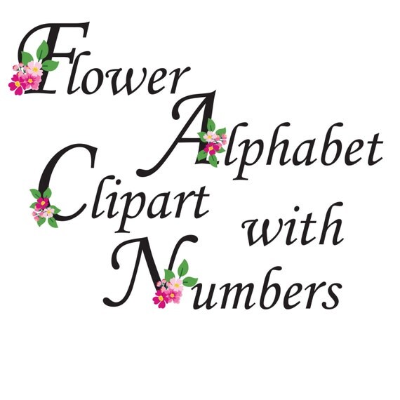 Flower alphabet clipart Floral letters Flower monogram
