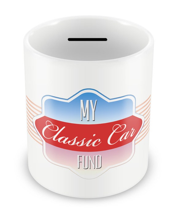 My Classic Car Fund Money Box Piggy Bank Savings car