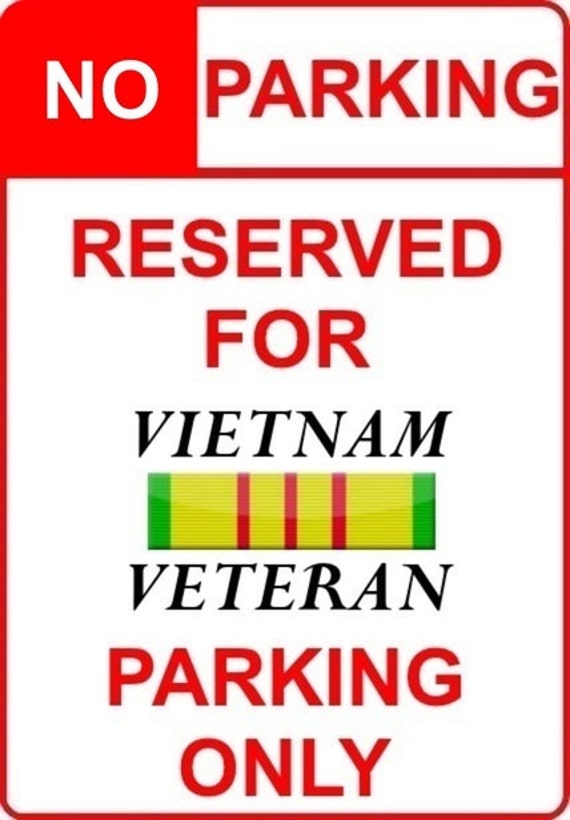 Vietnam Veteran Parking Sign by JerrysMilitaryExchan on Etsy