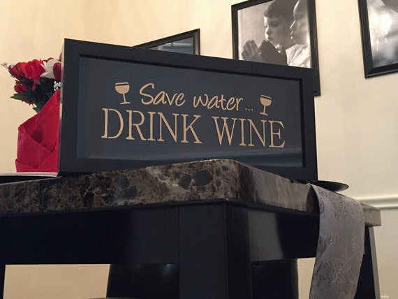 Wine Cork Holder - Save Water Drink Wine