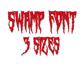 Swamp Font Embroidery machine. (3 Sizes)